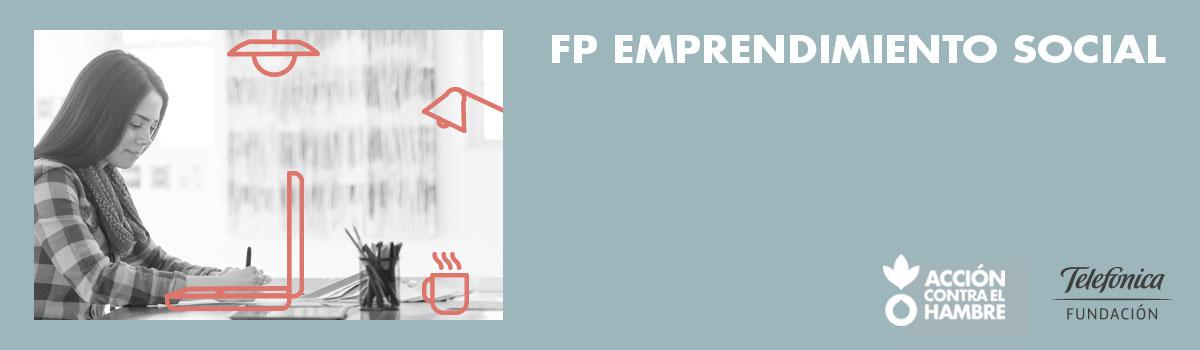 Prototipando el futuro. Evento de presentación de los prototipos del proyecto FP Emprendimiento Social 2016-2017