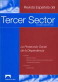 Revista Española del Tercer Sector. Nº 3-2006 Cuatrimestre II. Monográfico: Protección social de la Dependencia