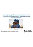 Increasing coverage of acute malnutrition treatment with Community Health Workers using a modified protocol in a humanitarian context