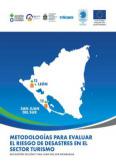 NICARAGUA: METODOLOGÍAS PARA EVALUAR EL RIESGO DE DESASTRES EN EL SECTOR TURISMO
