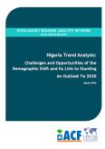 Nigeria: Challenges and opportunities of the Demographic Shift and tis Link to Stunting. An Outlook to 2030